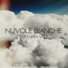 Nuvole Bianche (Piano Orchestral Version) - Nathan Wu