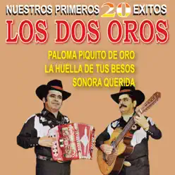 Nuestros Primeros 20 Éxitos - Los Dos Oros