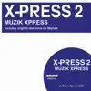Stream & download Muzik Xpress - Single