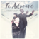 Te Adoraré (feat. Emily Peña) - Jomar Quiñones