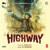 Highway (Original Motion Picture Soundtrack)