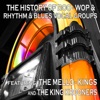 The History of Doo-Wop, Rhythm & Blues Vocal Groups, 2015