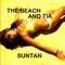 Suntan (Freemasons Remix) - The Beach & Tia lyrics