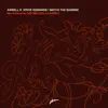 Watch the Sunrise (Remixes) [feat. Steve Edwards] - Single album lyrics, reviews, download