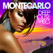 Monte Carlo Deep House Vibes - Various Artists