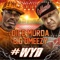 #WYD (feat. Big Omeezy) - Dicemurda lyrics