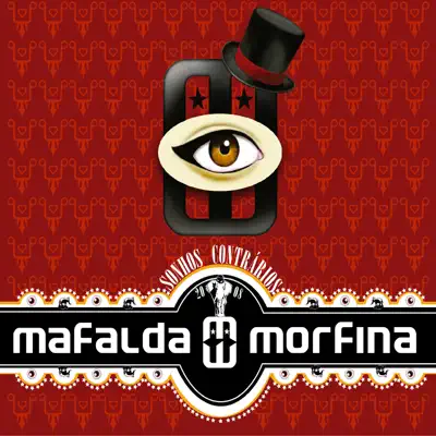 Sonhos Contrários - Mafalda Morfina