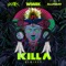 Killa (feat. Elliphant) [Slushii Remix] - Wiwek & Skrillex lyrics