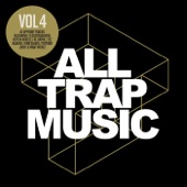 All Trap Music, Vol. 4 artwork