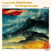 Franck: Les béatitudes (Oratorio) - Jean Allain & Orchestre Académie Symphonique de Paris