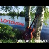 Our Last Summer - Single