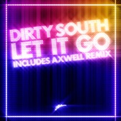 Let It Go (Dirty South Dub) [feat. Rudy] artwork