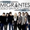 Migrantes (Solo un Poco Mas) [Version Acustico] - Migrantes lyrics