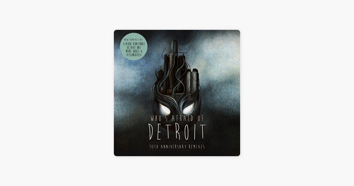 Who s afraid of detroit. Claude VONSTROKE - who's afraid of Detroit (Mockbeat Remix).
