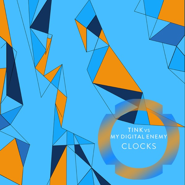 Clocks - Single - Tink vs My Digital Enemy