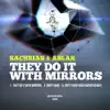 They Do It With Mirrors - EP album lyrics, reviews, download