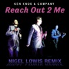 Reach Out 2 Me (Nigel Lowis Beach Radio Mix) - Single