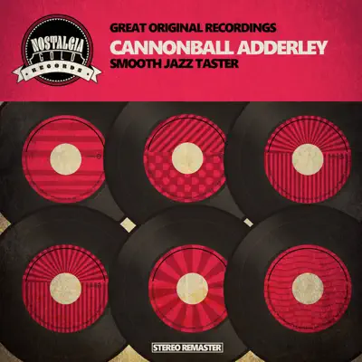 Smooth Jazz Taster - Cannonball Adderley