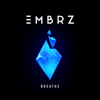 Breathe - EMBRZ