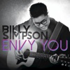 Billy Simpson - Envy you