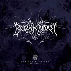 For the Elements: 1996-2006 - Borknagar