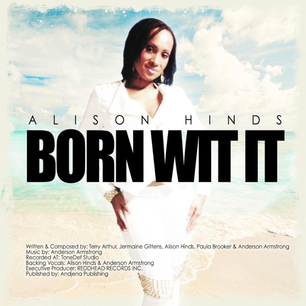Alison Hinds - Born Wit It