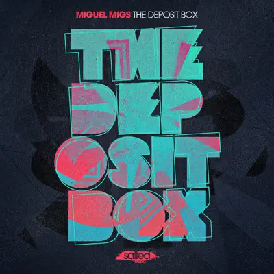 The Deposit Box - EP - Miguel Migs
