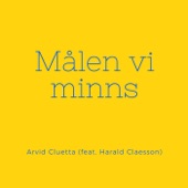 Målen vi minns (feat. Harald Claesson) artwork