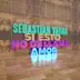 Si Esto No Se Llama Amor - Single album cover
