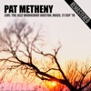Pat Metheny - River Quay