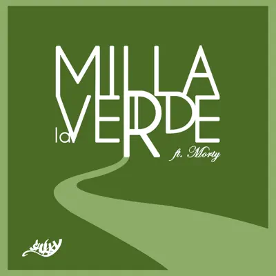La milla verde (feat. Morty) - Single - Chukky