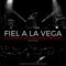 86 - Fiel a la Vega lyrics