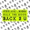 Steve Aoki & Boehm Ft. Walk The Moon - Back 2 u