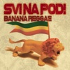 Banana Reggae - Single