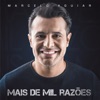 Mais de Mil Razões, 2016