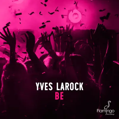 Be - Single - Yves Larock