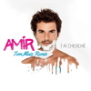J'ai cherché (Tom Maiz Remix) - Amir
