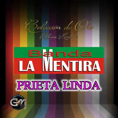 Prieta Linda - Banda La Mentira