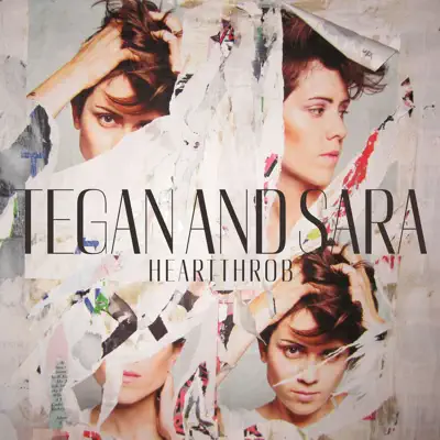 Heartthrob - Tegan & Sara