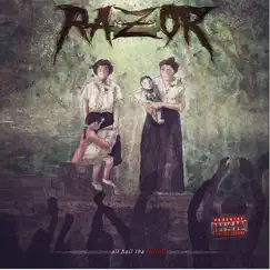All Hail tha Razor by Razor album reviews, ratings, credits