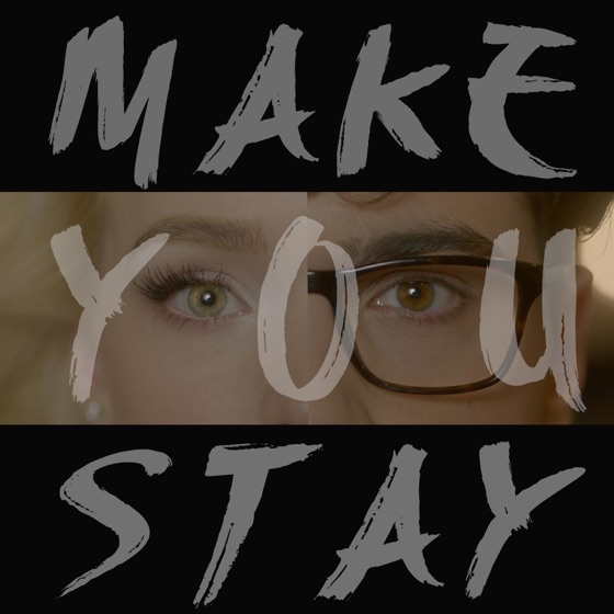 Cover artwork for Make You Stay
