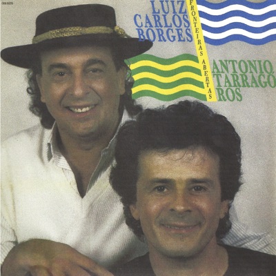 Fronteras Abiertas - Luiz Carlos Borges