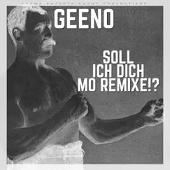 Soll ich dich mo...!? by Geeno album reviews, ratings, credits
