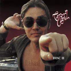 Naked I, Pt. 2 (Original Recording Remastered) - Tommy Bolin Naked I, Pt. 2 (Original Recording Remastered) - Tommy Bolin