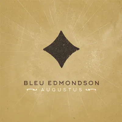Augustus - EP - Bleu Edmondson