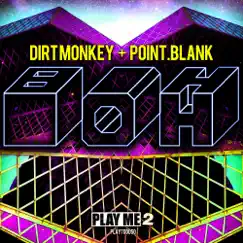 Boh - Ep by Dirt Monkey & Point.Blank album reviews, ratings, credits