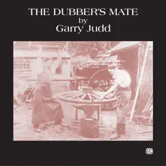 The Dubber's Mate: A Collection of World Beats & Folk Music by Garry Judd album reviews, ratings, credits
