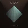 Beacon - Single album lyrics, reviews, download