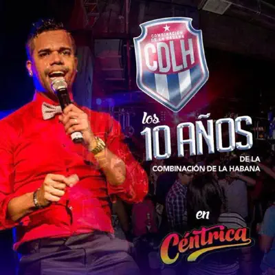 10 Años De Combinación De La Habana (En Vivo) - Combinación de la Habana