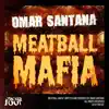 Meatball Mafia song lyrics
